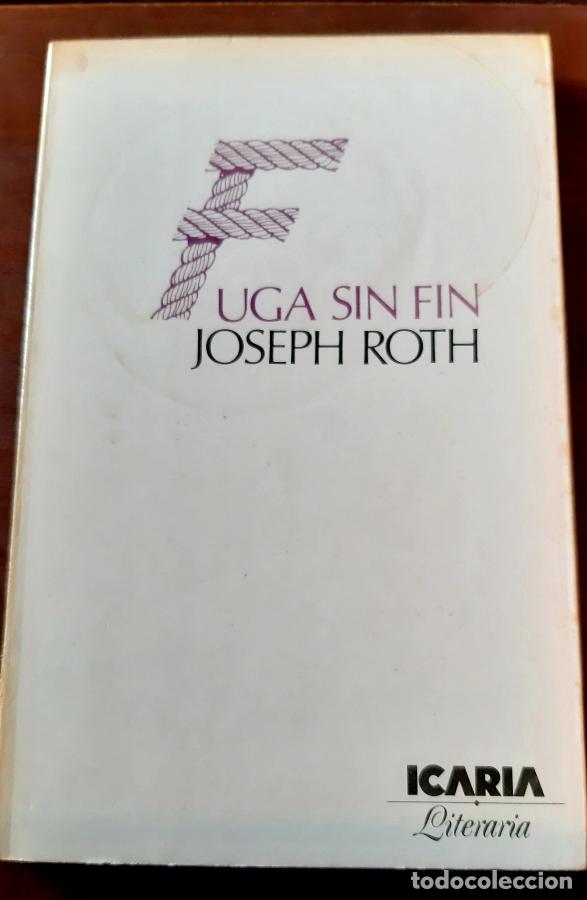 Libros: FUGA SIN FIN - JOSEPH ROTH - Foto 1