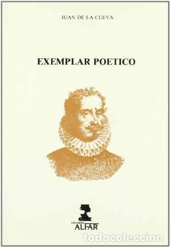 Libros: Exemplar po&eacute;tico - Juan de la Cueva - Foto 1