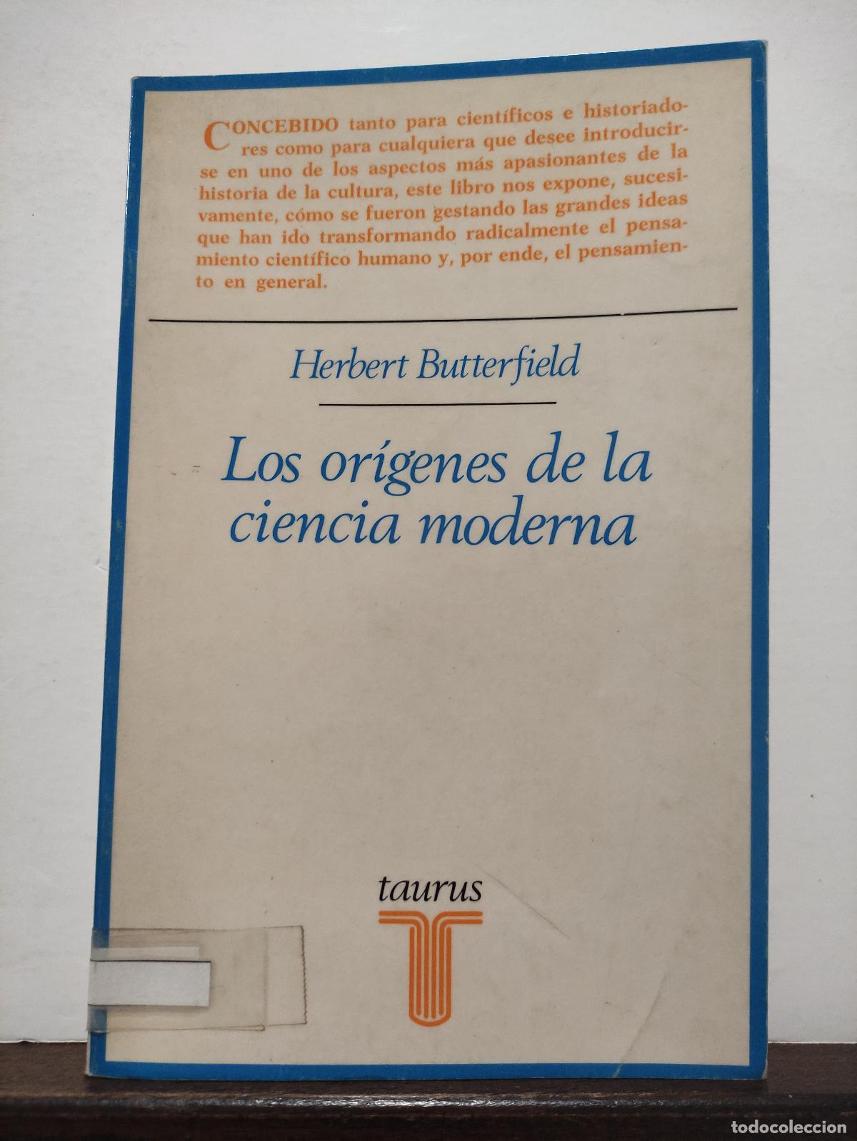 Libros: LOS ORIGENES DE LA CIENCIA MODERNA - HERBERT BUTTERFIELD - Foto 1