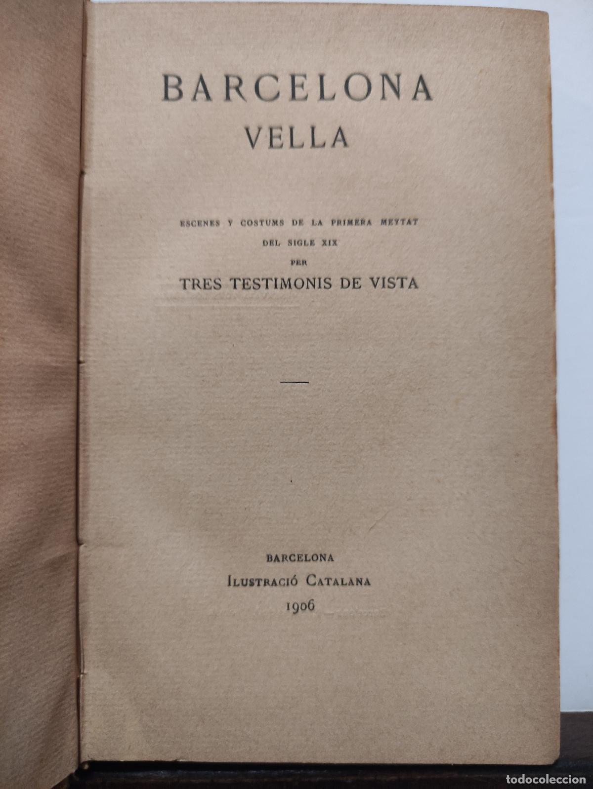Libros: BARCELONA VELLA - 1906 - Foto 3