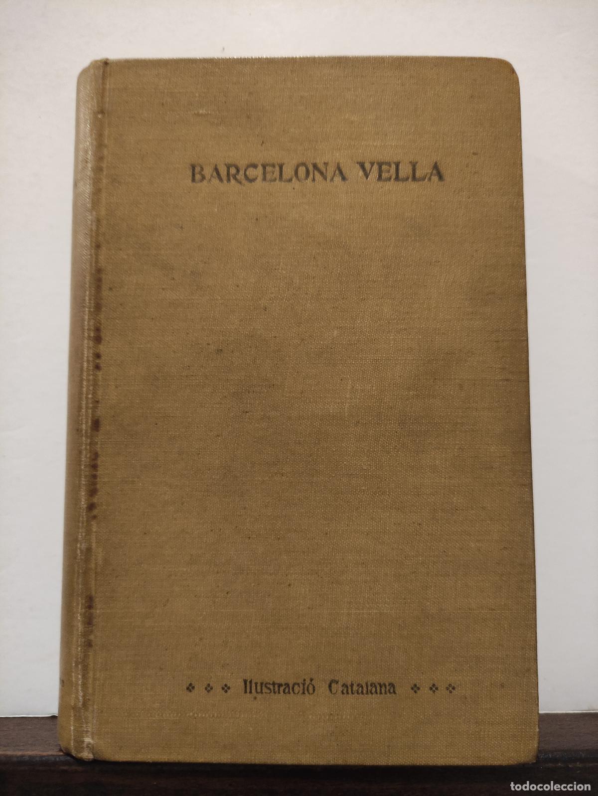 Libros: BARCELONA VELLA - 1906 - Foto 1