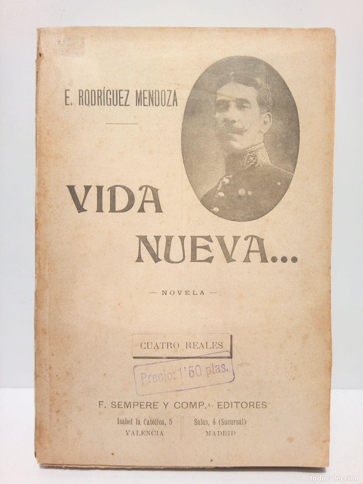 Libros: RODRIGUEZ MENDOZA, E. - Vida nueva (Novela) - Foto 1