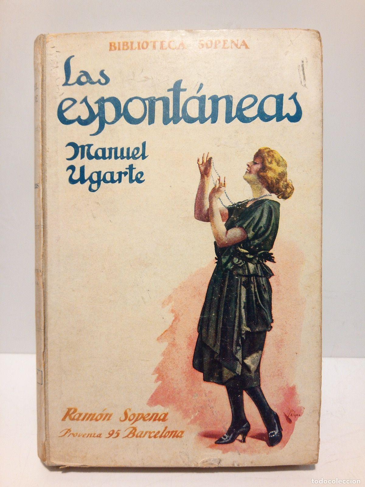 Libros: UGARTE, Manuel - Las espont&aacute;neas - Foto 1