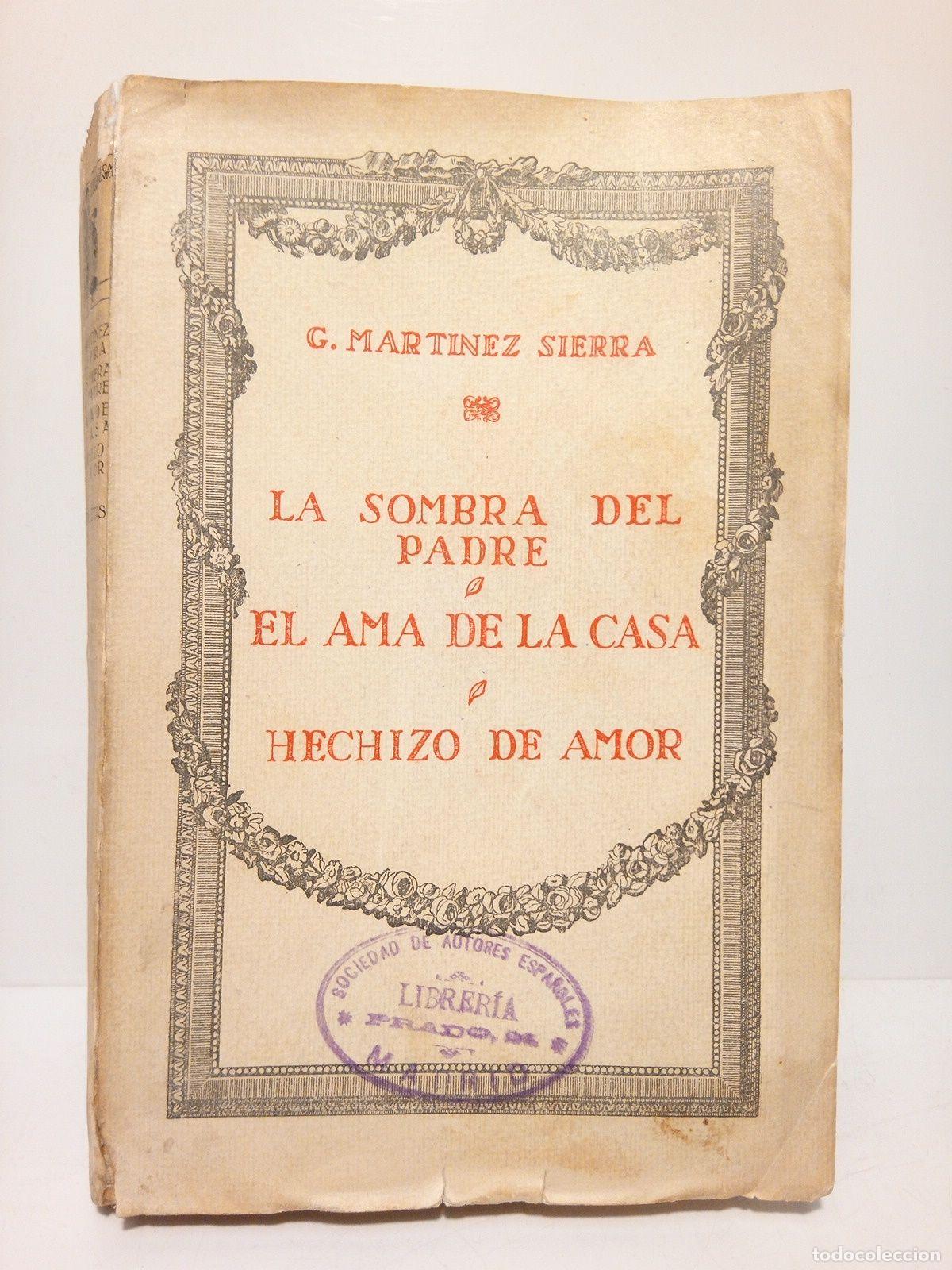 Libros: MARTINEZ RIERRA, G. (Gregorio) - La sombra del Padre (Comedia en dos actos); El Ama de Casa (Comedia - Foto 1