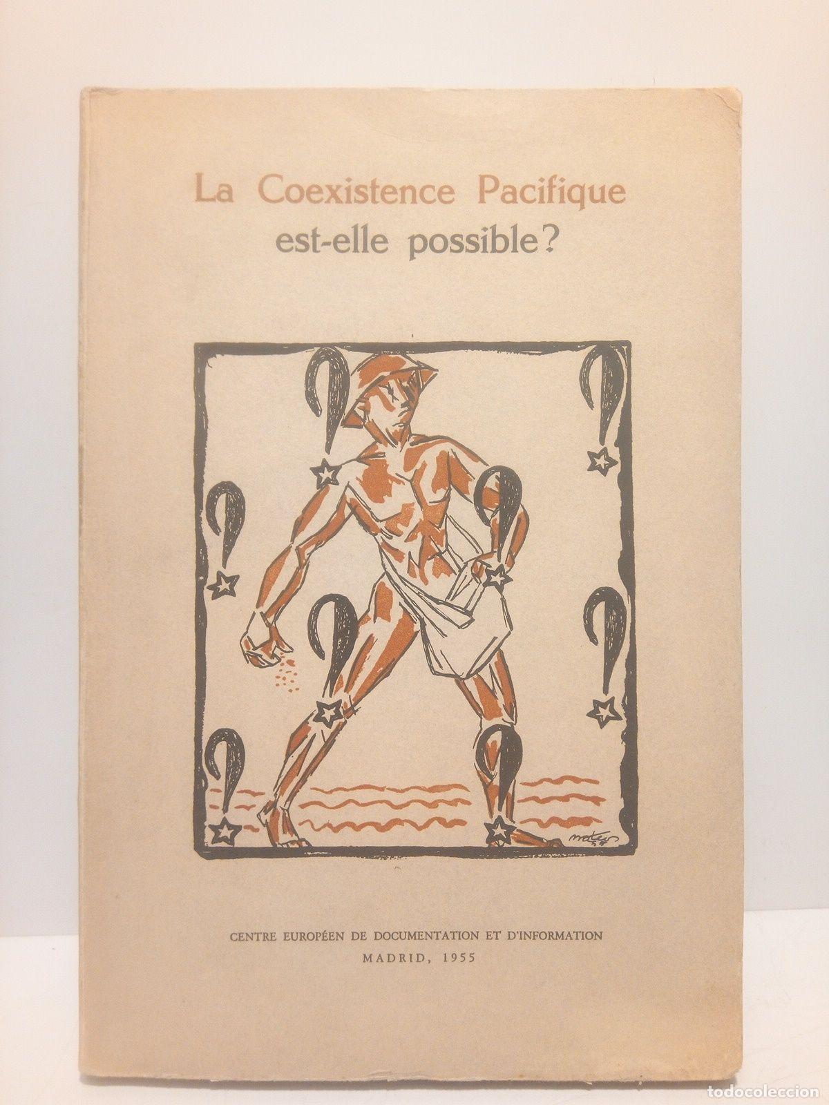 Libros: VARIOS (Centre Europ&eacute;en de Documentation et DInformation, Editor) - La Coexistence Pacifique est-el - Foto 1
