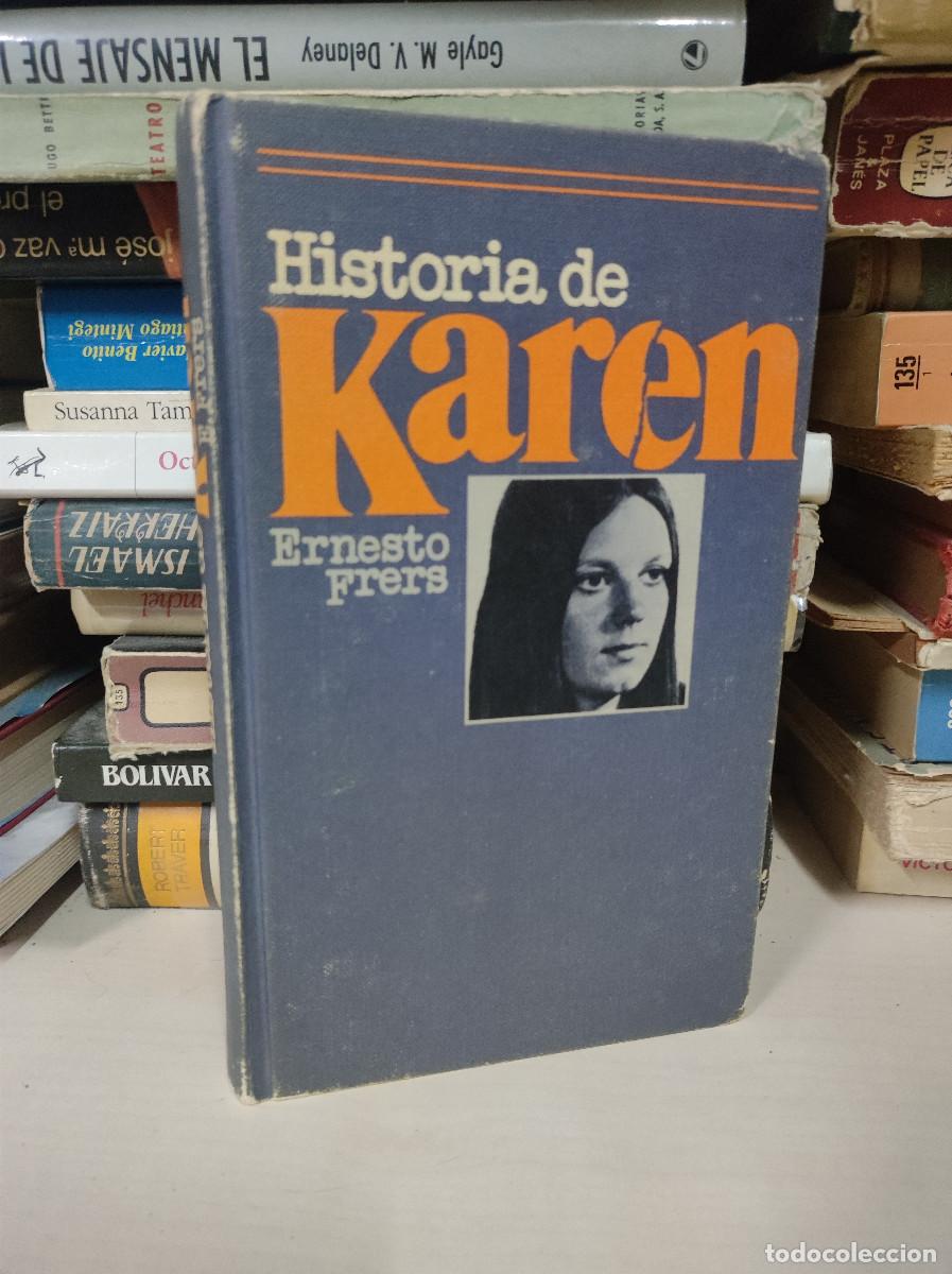 Libros: HISTORIA DE KAREN - FRERS, ERNESTO - Foto 1