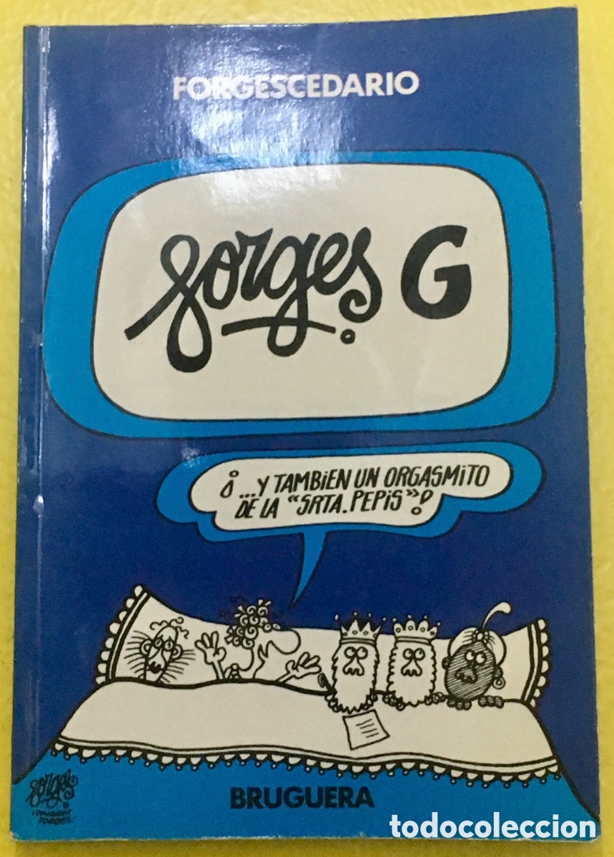 Libros: Libro. FORGES (Antonio Franguas). &ldquo;Forgescedario G&rdquo;. 1979. - Foto 1