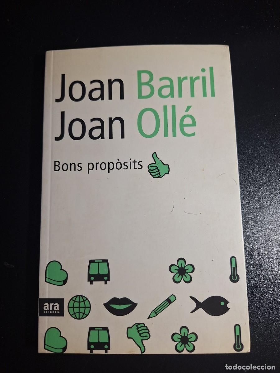 Libros: Bons prop&ograve;sits - Joan Barril, Joan Oll&eacute; - Foto 1