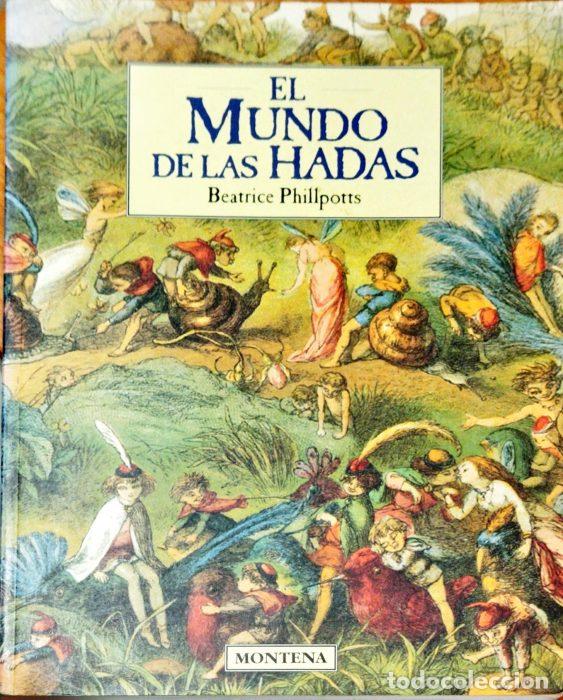 Libros: El mundo de las hadas - PHILLPOTTS, BEATRICE - Foto 1
