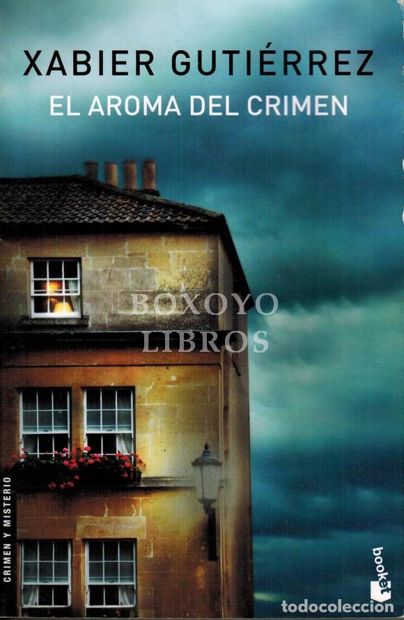 Libros: GUTI&Eacute;RREZ, Xabier. El aroma del crimen - Foto 1