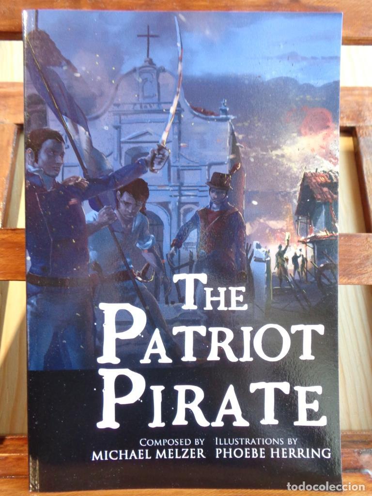 Libros: THE PATRIOT PIRATE - MICHAEL MELZER - Foto 1