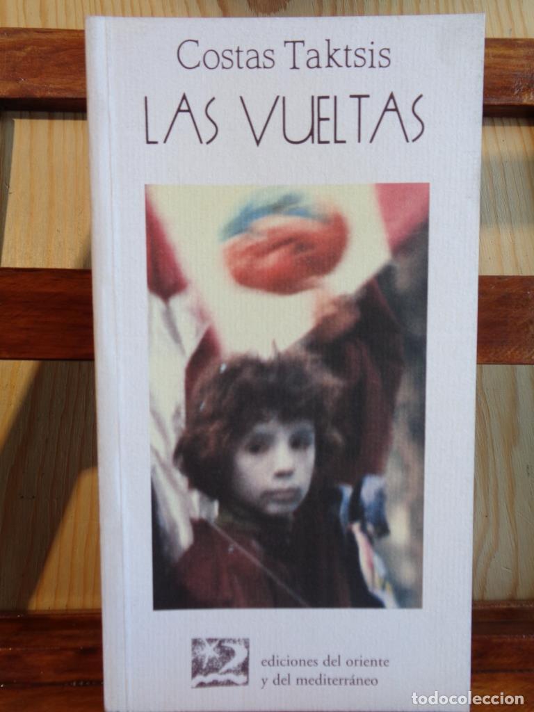 Libros: LAS VUELTAS - COSTAS TAKTSIS - Foto 1