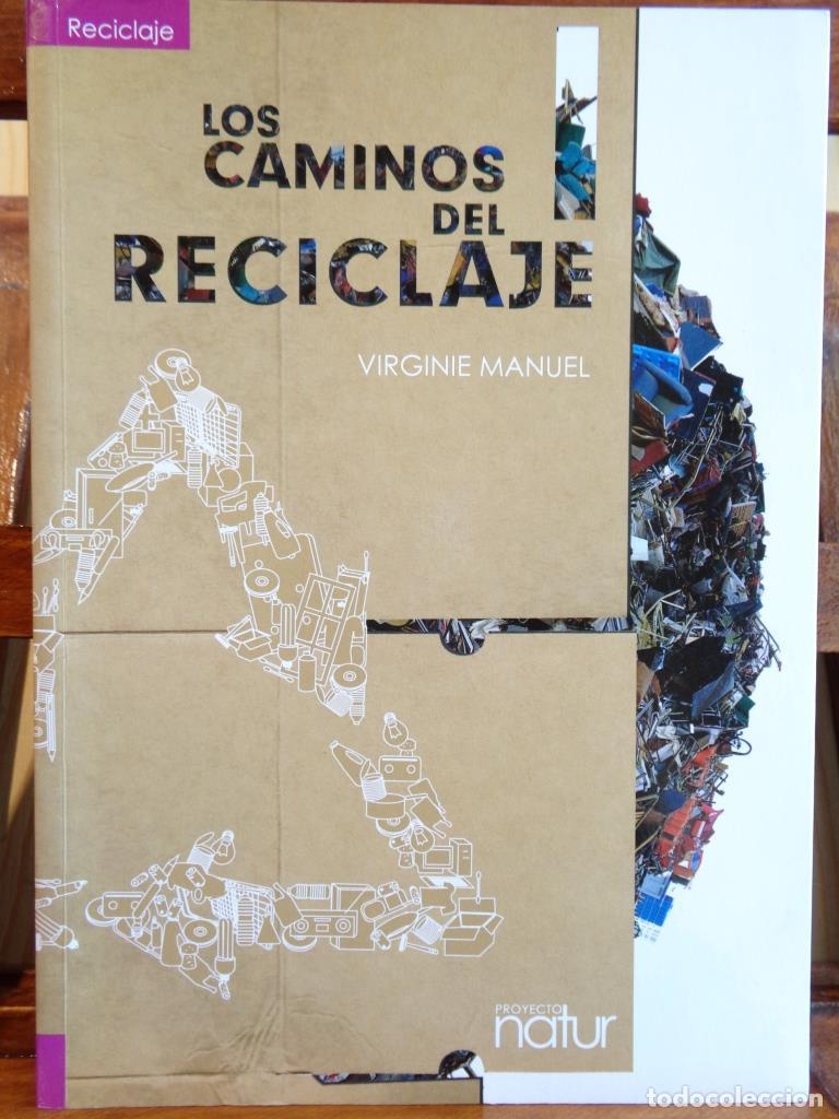 Libros: LOS CAMINOS DEL RECICLAJE - VIRGINIE MANUEL - Foto 1