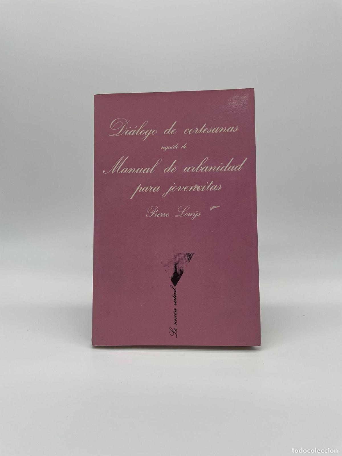 Libros: LOUYS, Pierre. - Di&aacute;logo de cortesanas. - Foto 1