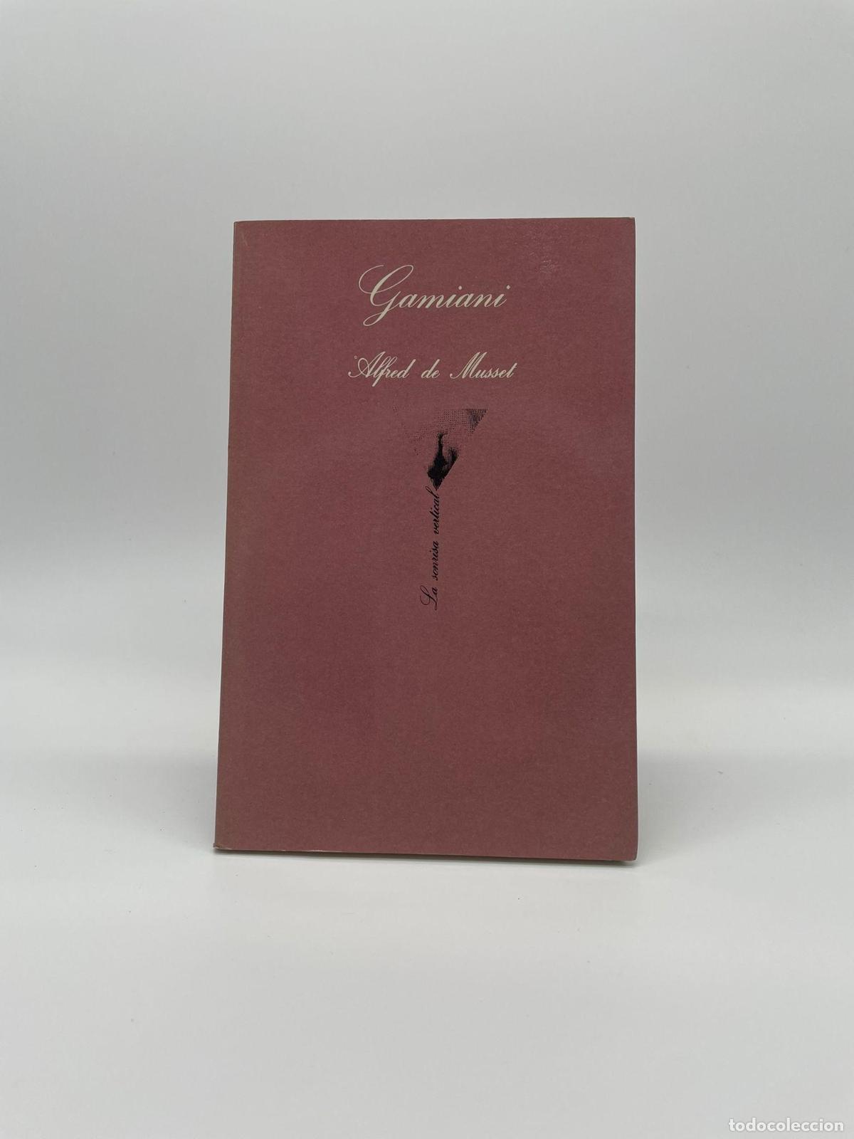 Libros: MUSSET, Alfred de. - Gamiani. - Foto 1