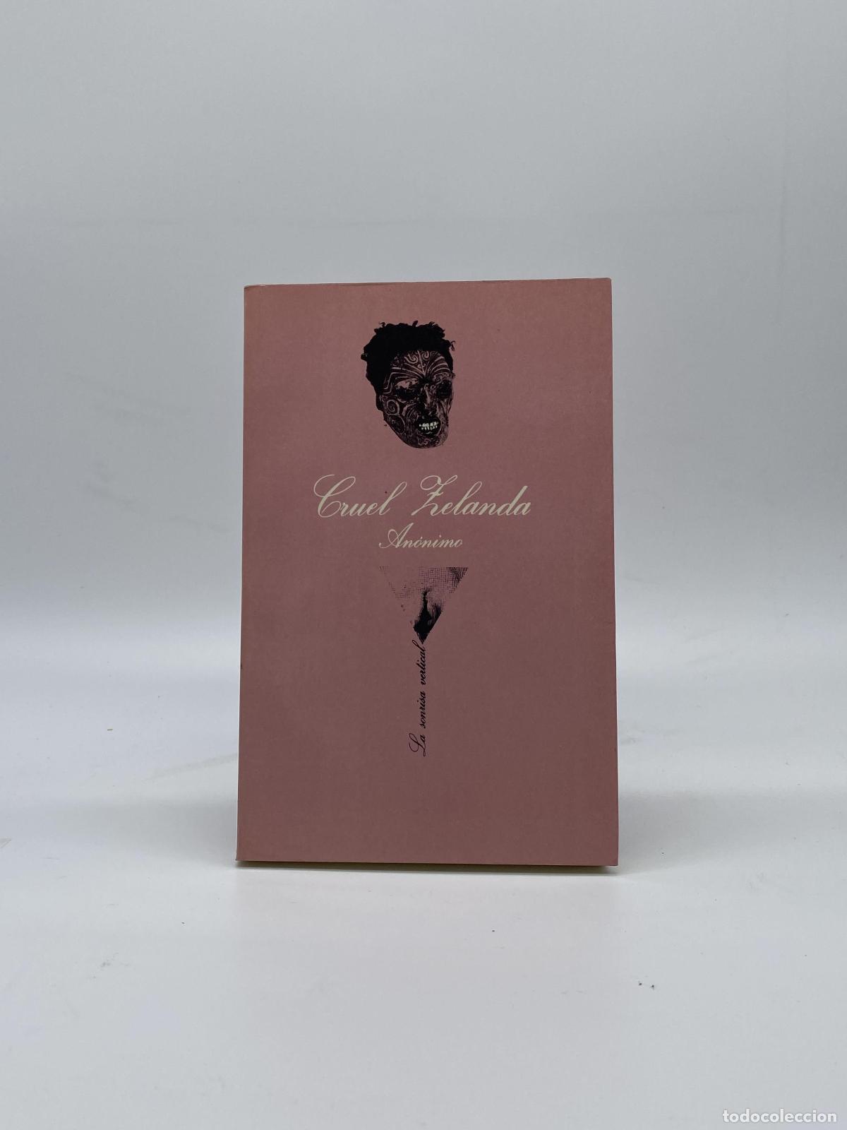 Libros: AN&Oacute;NIMO. - Cruel Zelanda. - Foto 1