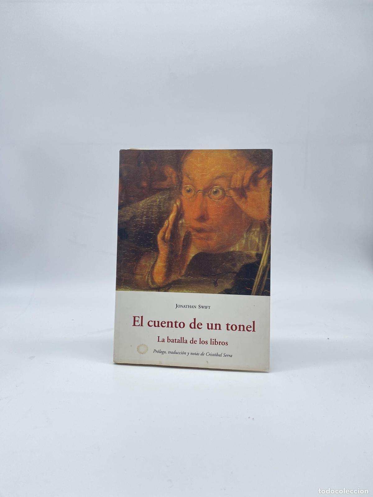 Libros: SWIFT, Jonathan. - El cuento de un tonel. La batalla de los libros. - Foto 1