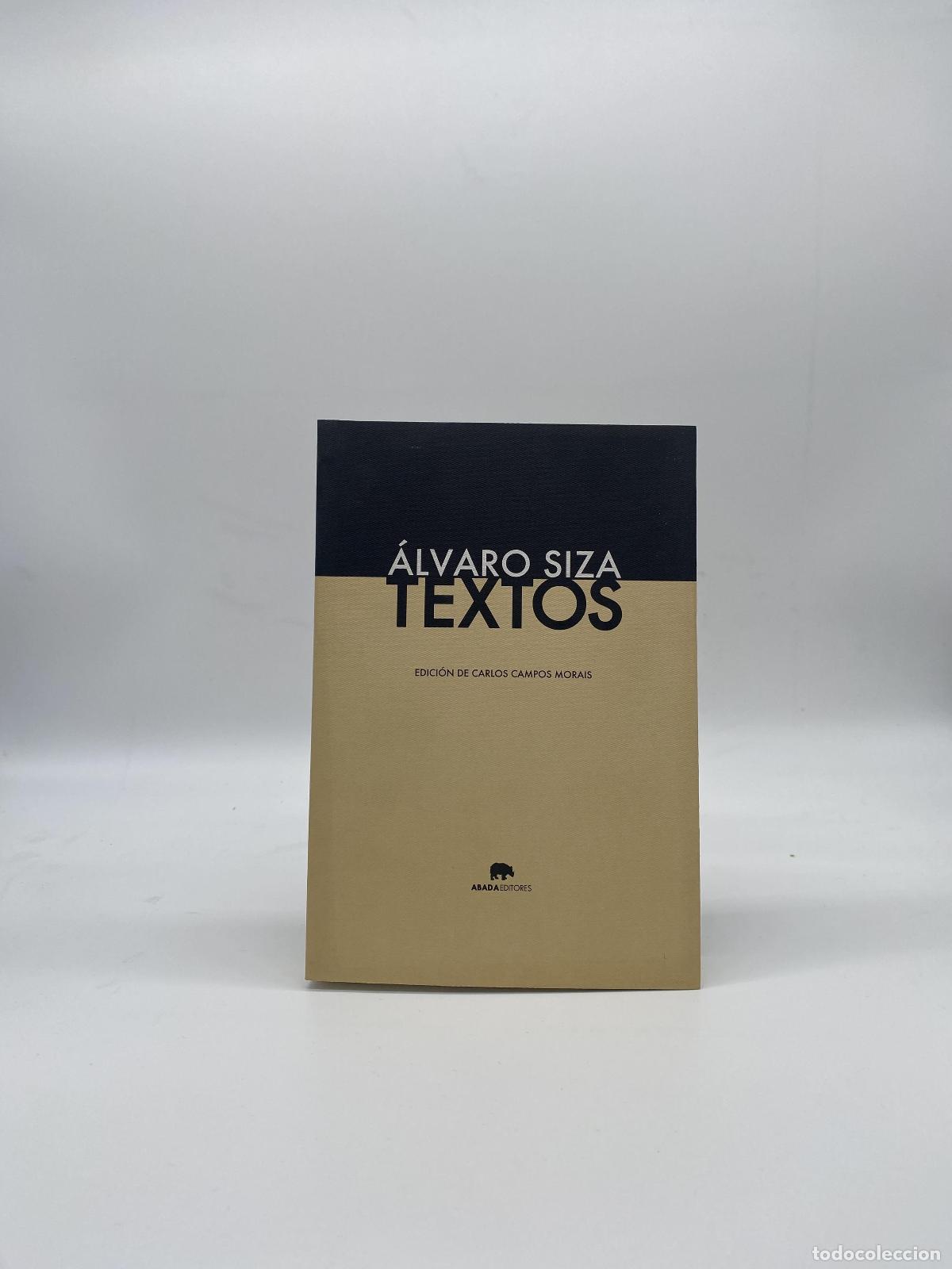 Libros: SIZA, &Aacute;lvaro. - Textos. - Foto 1