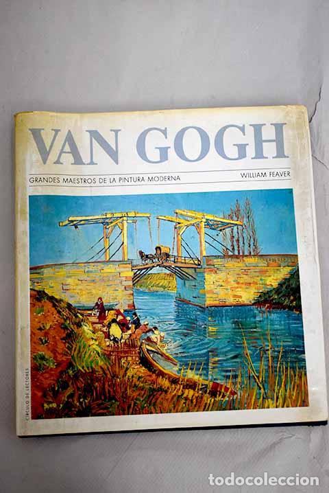 Libros: Van Gogh: Feaver, William.- Feaver, William - Foto 1