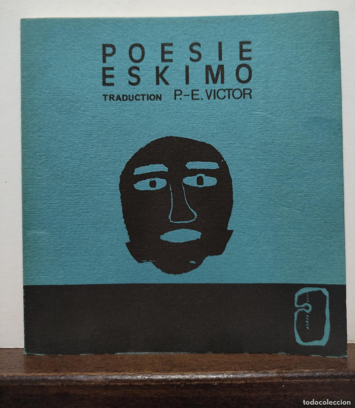 books: AVANT-QUART N&ordm;10 - POESIE ESKIMO - P.-E. VICTOR (traduction)