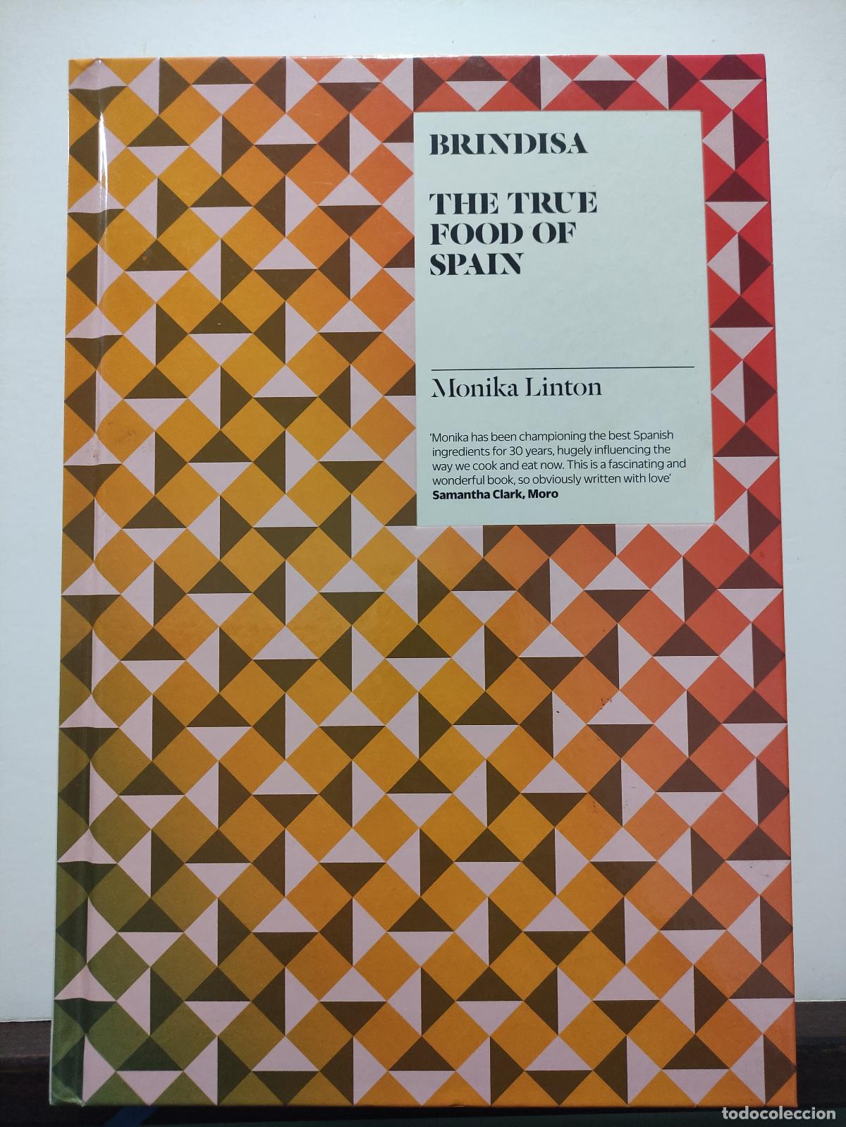 B&uuml;cher: BRINDISA - THE TRUE FOOD OF SPAIN - MONIKA LINTON