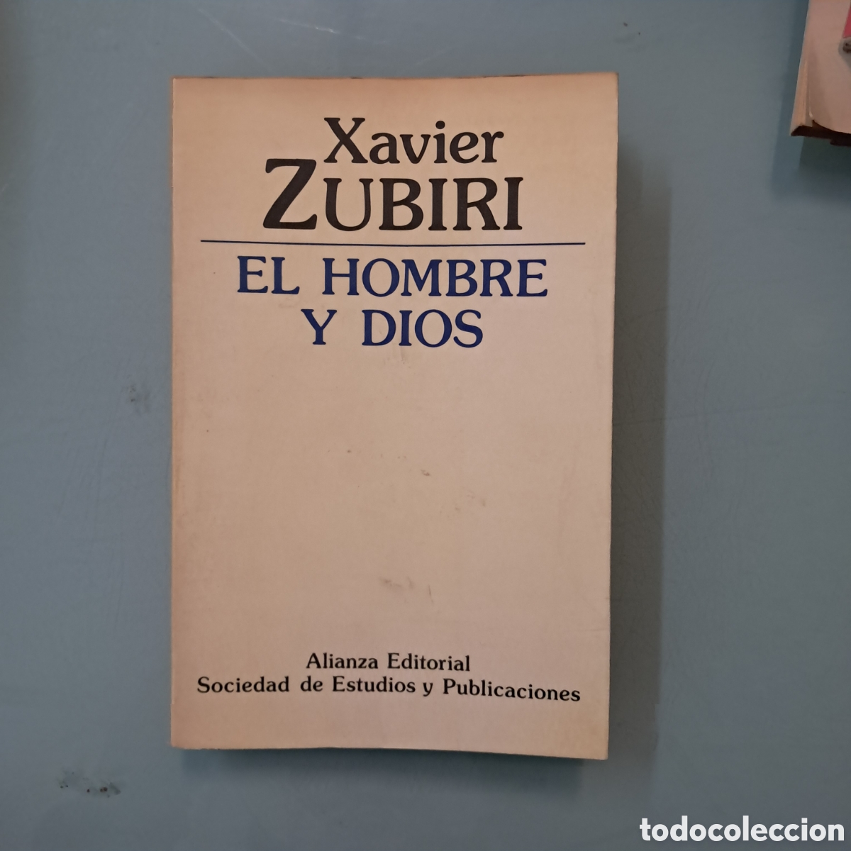 Libros: Xavier Zubiri, El hombre y Dios, Alianza Ed. - Foto 1