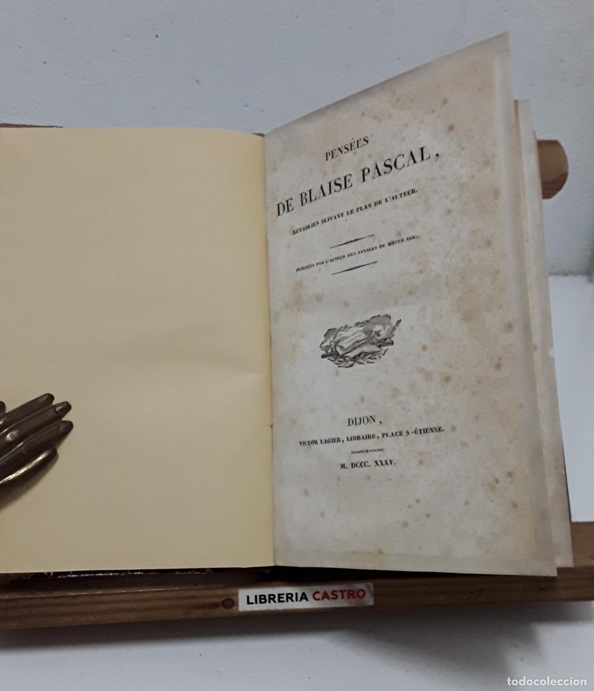 Libros: Pens&eacute;es de Blaise Pascal. R&eacute;tablies suivant le plan de lauteur. - Blaise Pascal. - Foto 1