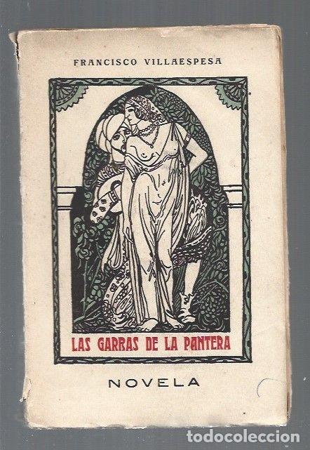 Libros: GARRAS DE LA PANTERA - LAS - VILLAESPESA, FRANCISCO - Foto 1
