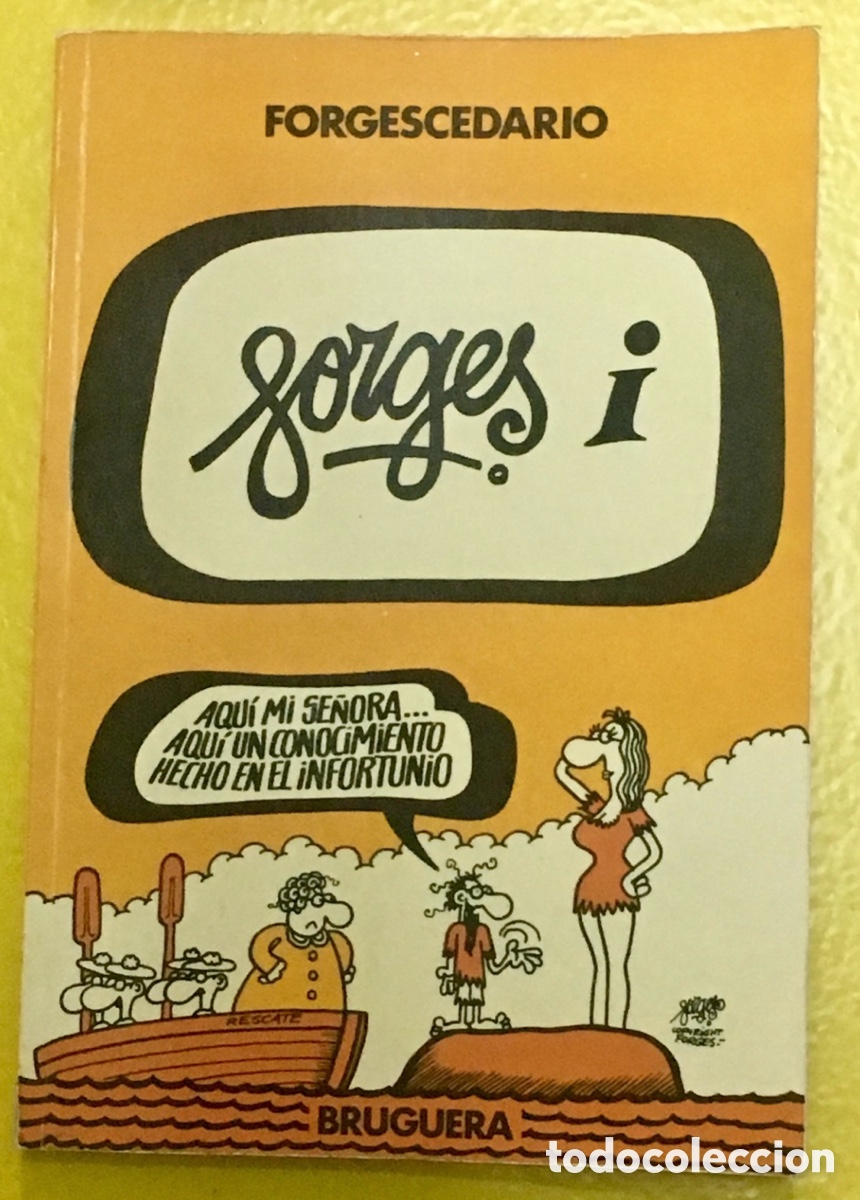 Libros: Libro. FORGES (Antonio Franguas). &ldquo;Forgescedario I&rdquo;. 1979 - Foto 1