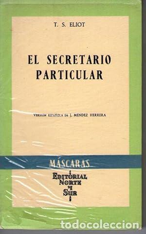Libros: SECRETARIO PARTICULAR, EL - Eliot, T.S. - Foto 1