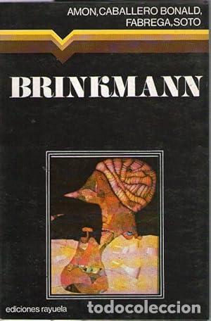 Libros: BRINKMANN - Amon, Caballero Bonald, Fabrega, Soto. - Foto 1