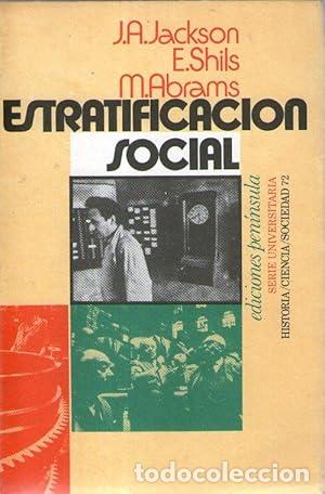 Libros: ESTRATIFICACION SOCIAL - Jackson, J.A. - E. Shils - M. Abrams - Foto 1