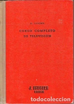 Libros: CURSO COMPLETO DE TELEVISION - Lagoma, A. - Foto 1