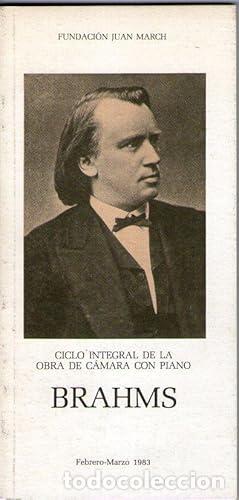 Libros: BRAHMAS - CICLO INTEGRAL DE LA OBRA DE CAMARA CON PIANO - - Foto 1