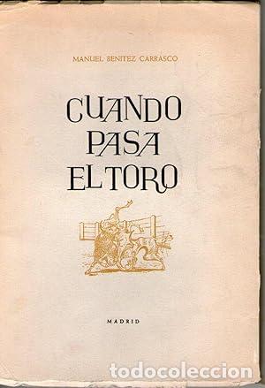Libros: CUANDO PASA EL TORO - Benitez Carrasco, Manuel - Foto 1