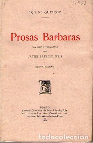 Libros: PROSAS BARBARAS - De Queiroz, E&ccedil;a - Foto 1