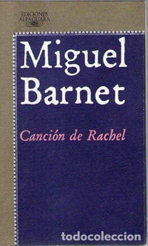 Libros: CANCION DE RACHEL - Barnet, Miguel - Foto 1