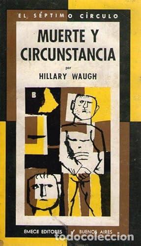 Libros: MUERTE Y CIRCUNSTANCIA - Waugh, Hillary - Foto 1
