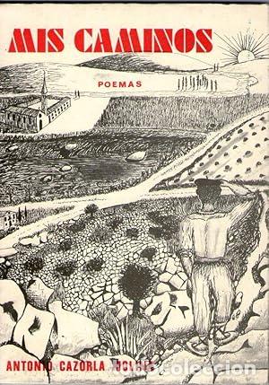 Libros: MIS CAMINOS - Cazorla Molina, Antonio - Foto 1