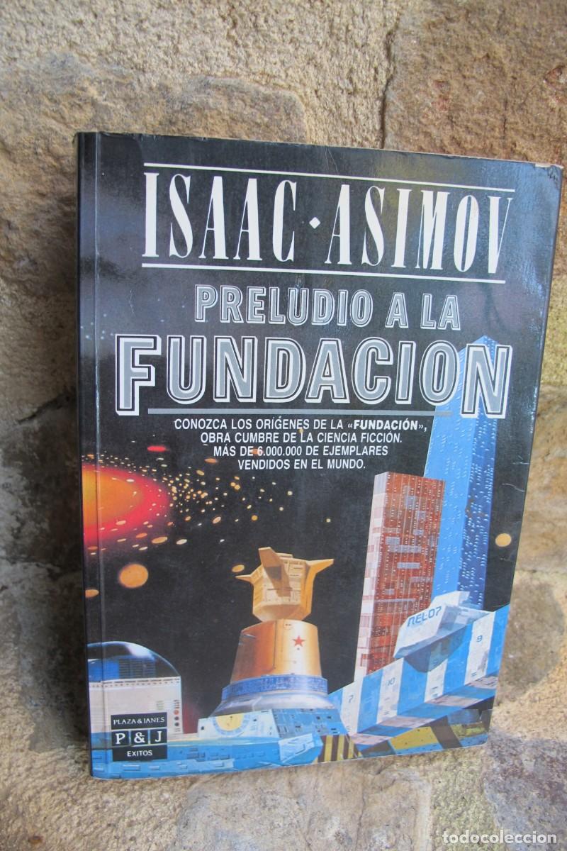 Libros: PRELUDIO DE LA FUNDACION. ISAAC ASIMOV - Foto 1