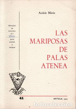 Libros: MIR&Oacute;N, Andr&eacute;s.- - Las mariposas de Palas Atenea. - Foto 2