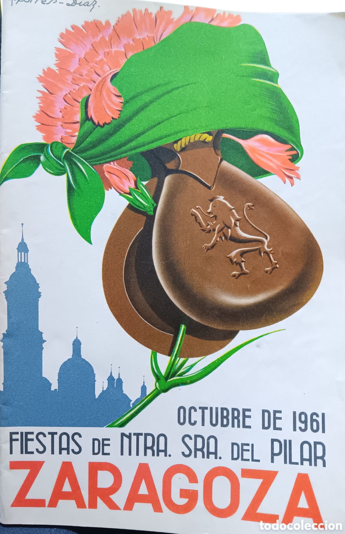 Libri di seconda mano: FIESTAS EN HONOR A NTRA. SRA DEL PILAR ZARAGOZA 1961
