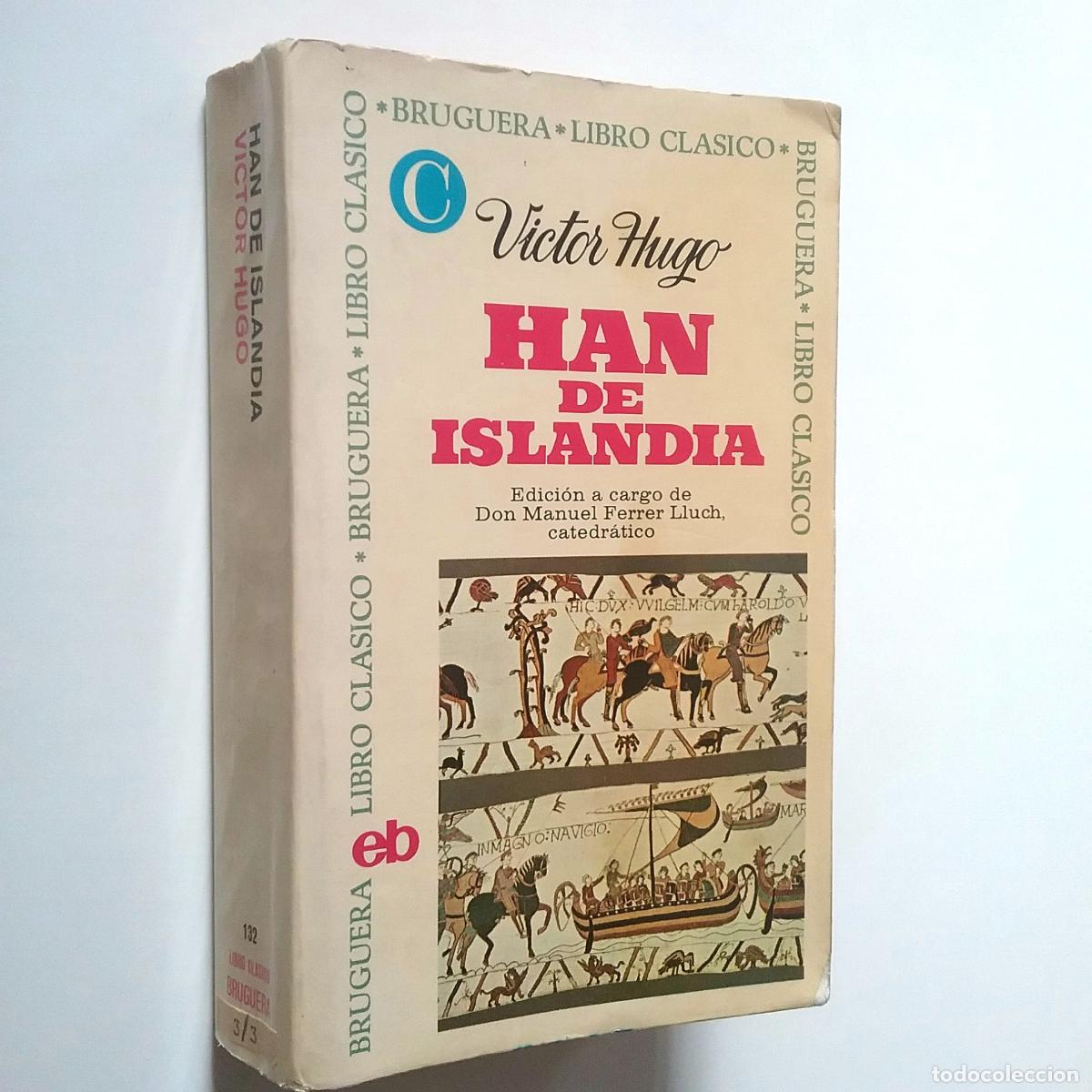 Libros: Victor Hugo - Han de Islandia - Foto 1