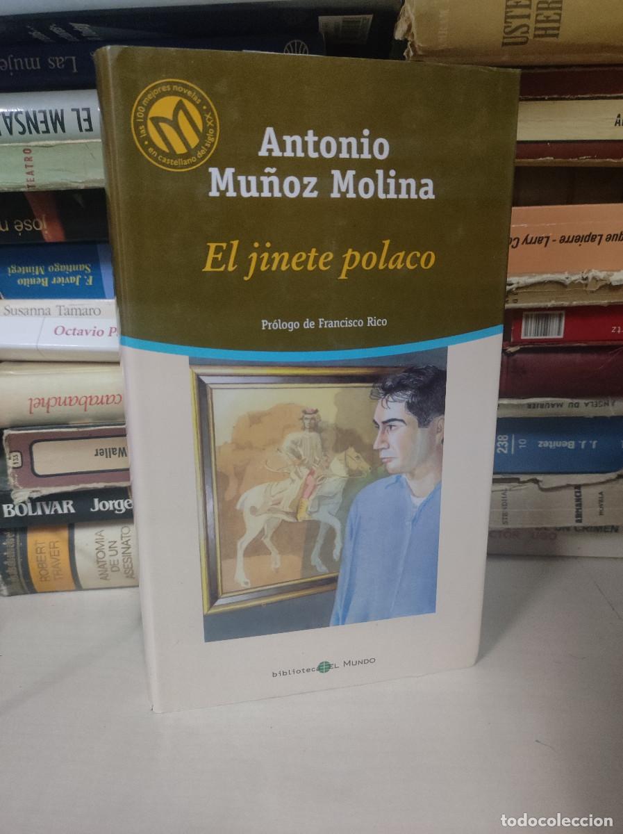 Libros: EL JINETE POLACO ANTONIO MU&Ntilde;OZ MOLINA - Foto 1