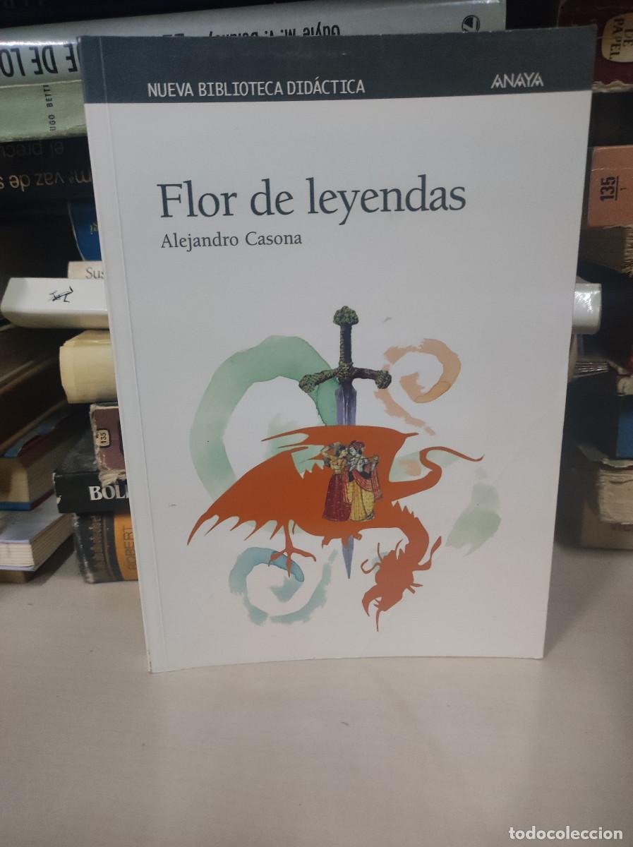 Libros: FLOR DE LEYENDAS ALEJANDRO CASONA - Foto 1