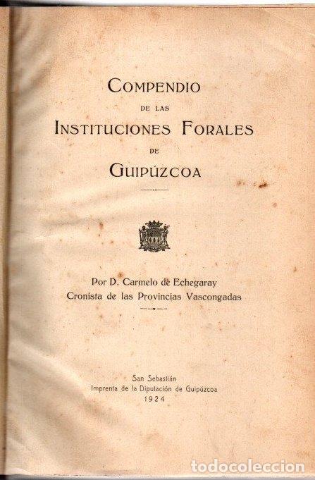 Libros: Compendio de las Instituciones Forales de Guip&uacute;zcoa - Echegaray, Carmelo de - Foto 1