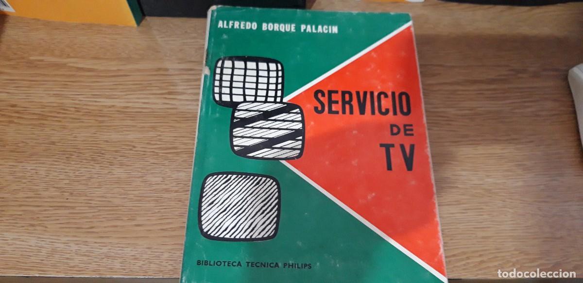 Libros: SERVICIO DE TV - Alfredo Borque Palac&iacute;n - Foto 1