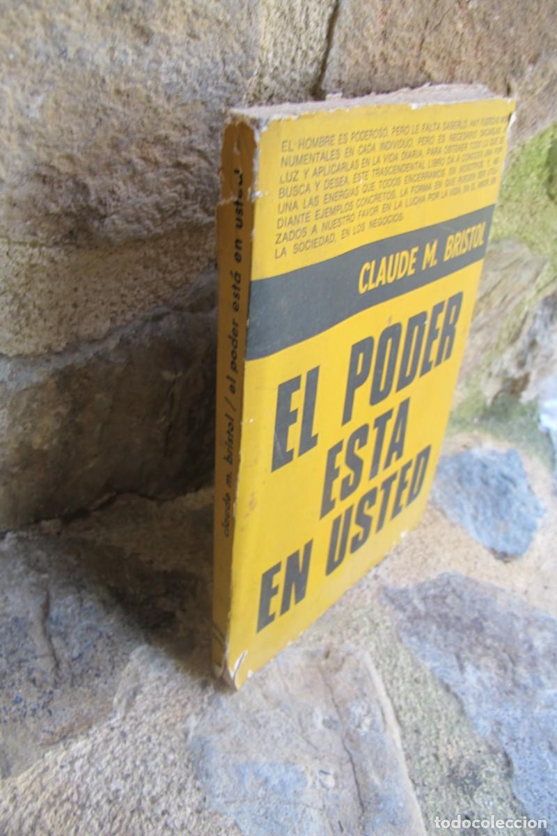Libros: EL PODER ESTA EN USTED. CLAUDE M. BRISTOL - Foto 1