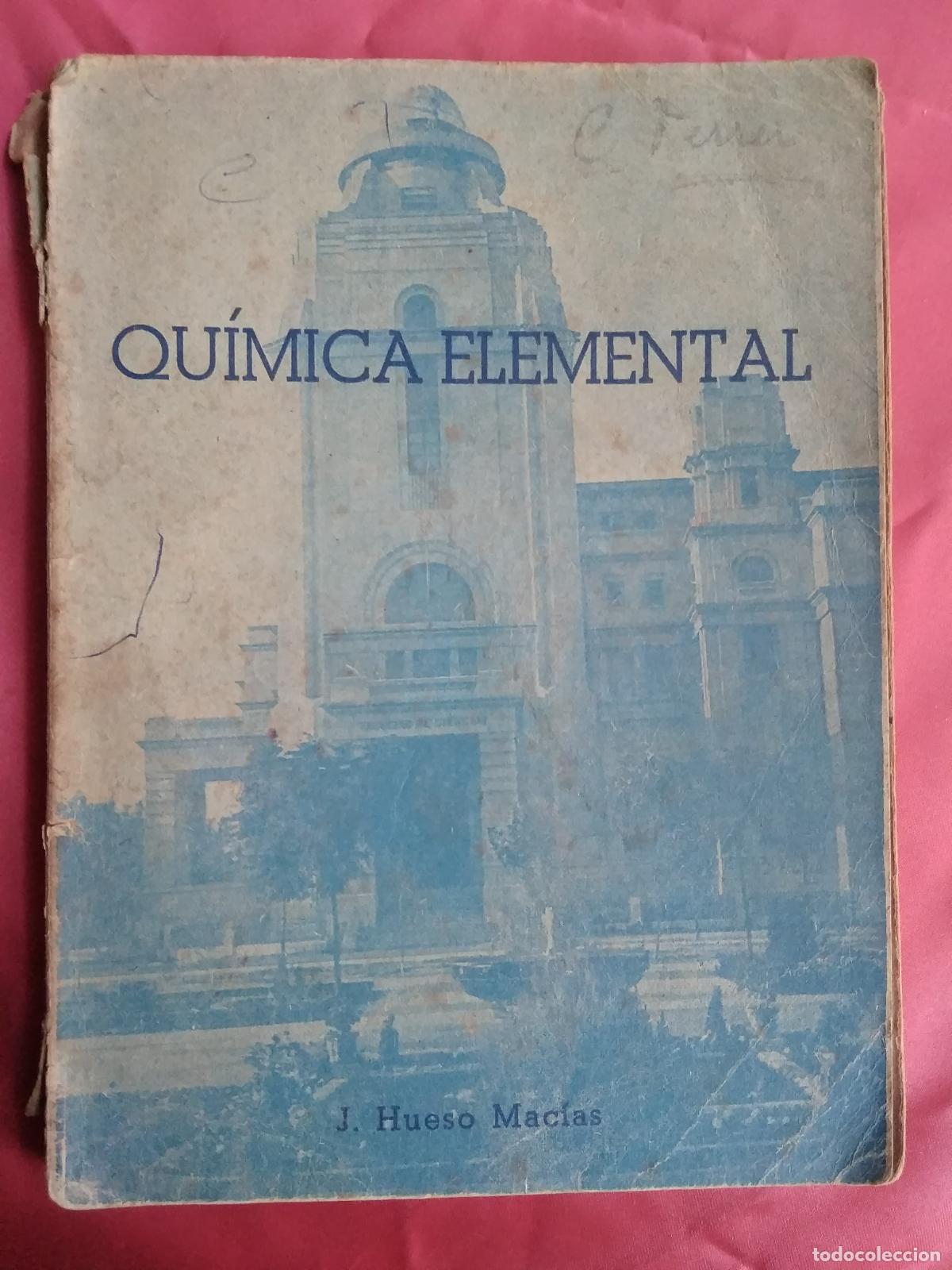 Libros: Qu&iacute;mica Elemental J. Hueso Mac&iacute;as L.22975-549 - Foto 1