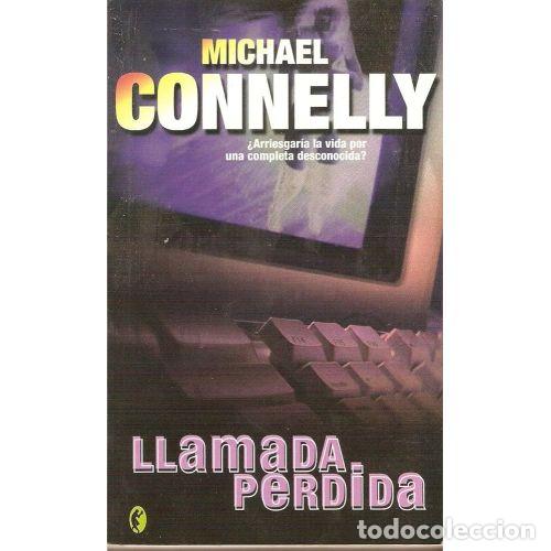 Libros: LLAMADA PERDIDA - CONNELLY, MICHAEL - Sin Especificar - Foto 1